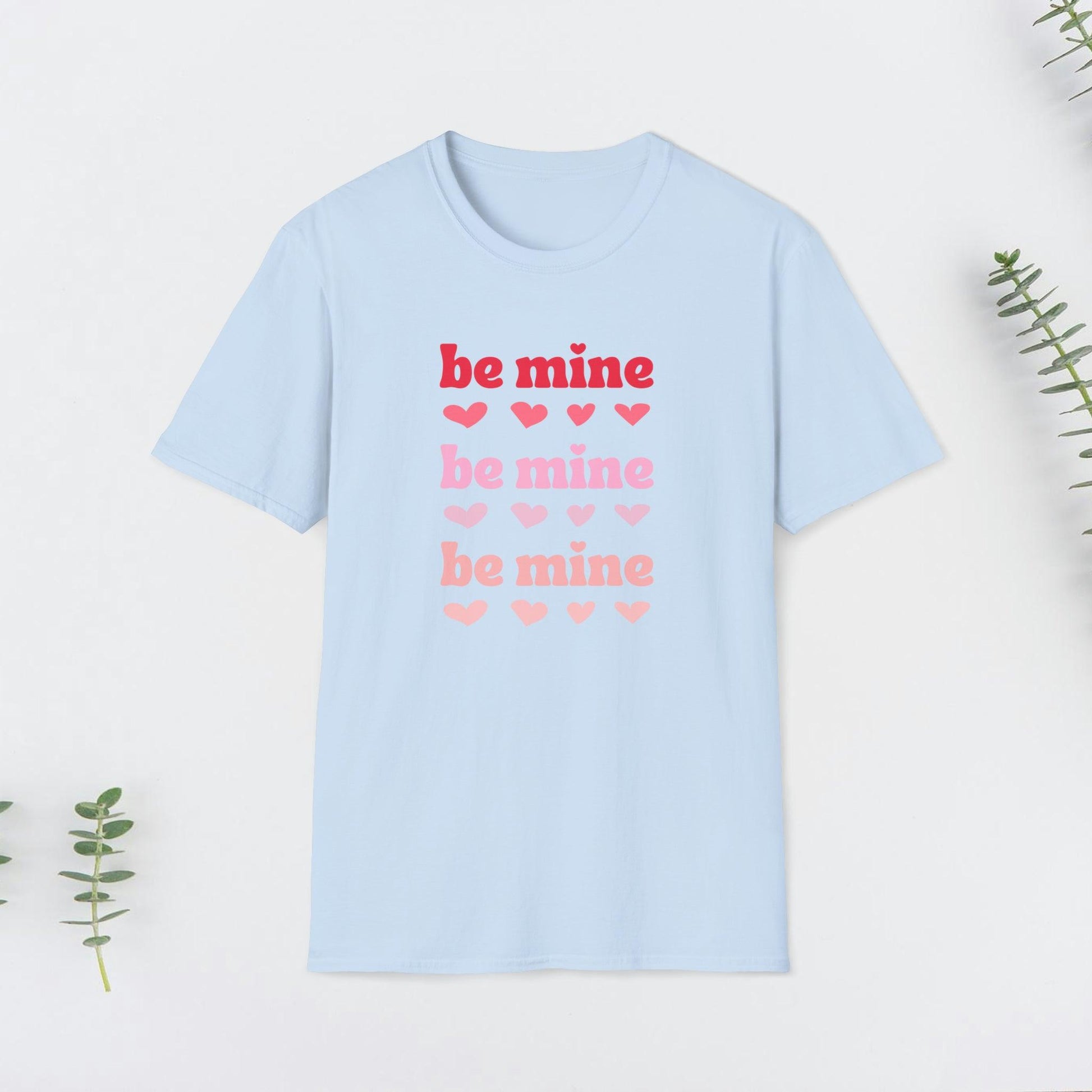 Valentine, be mine Design, Unisex Softstyle T-Shirt - PrintHub Horizon