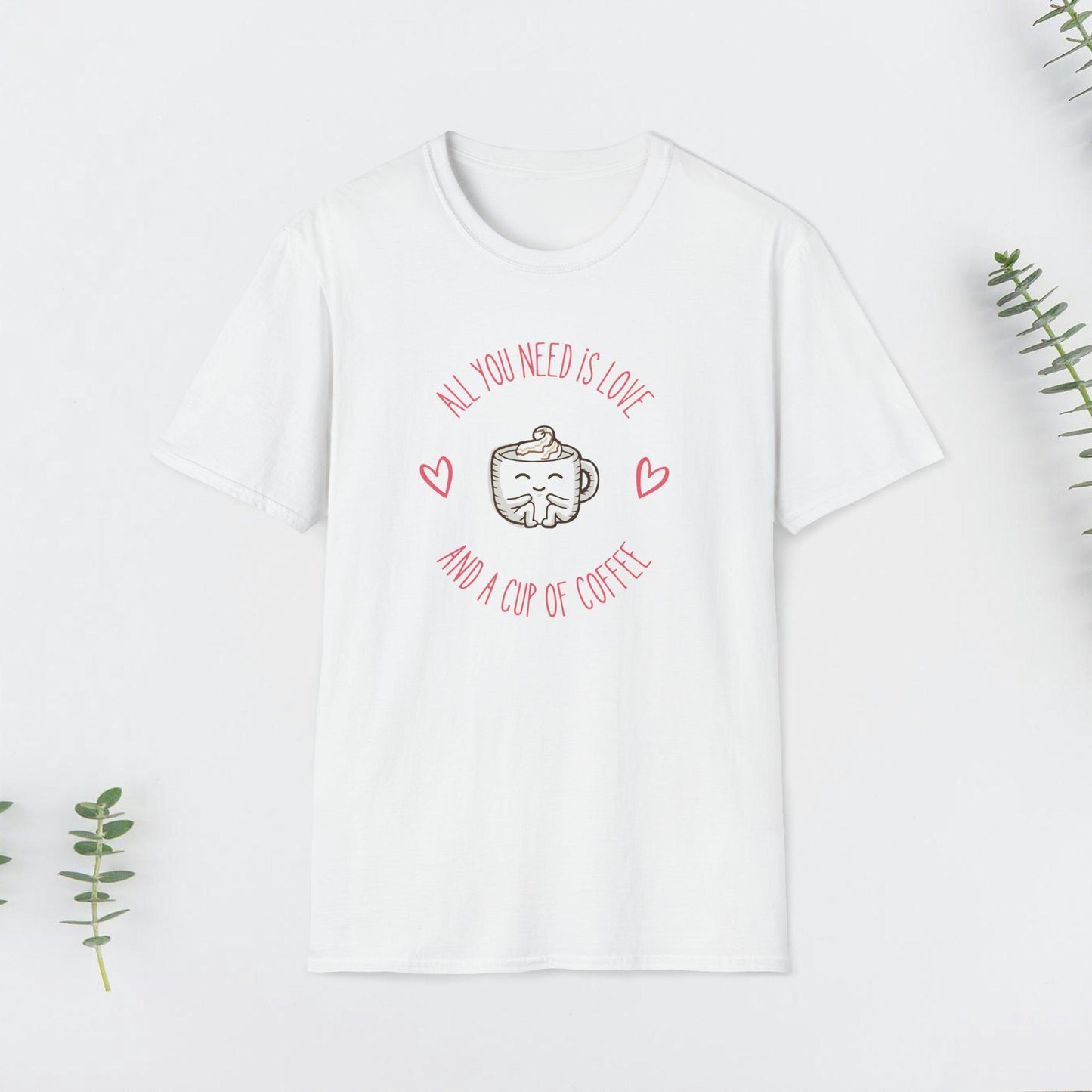 All you need is love and a cup of coffee Design Valentine Unisex Softstyle T-Shirt - PrintHub Horizon