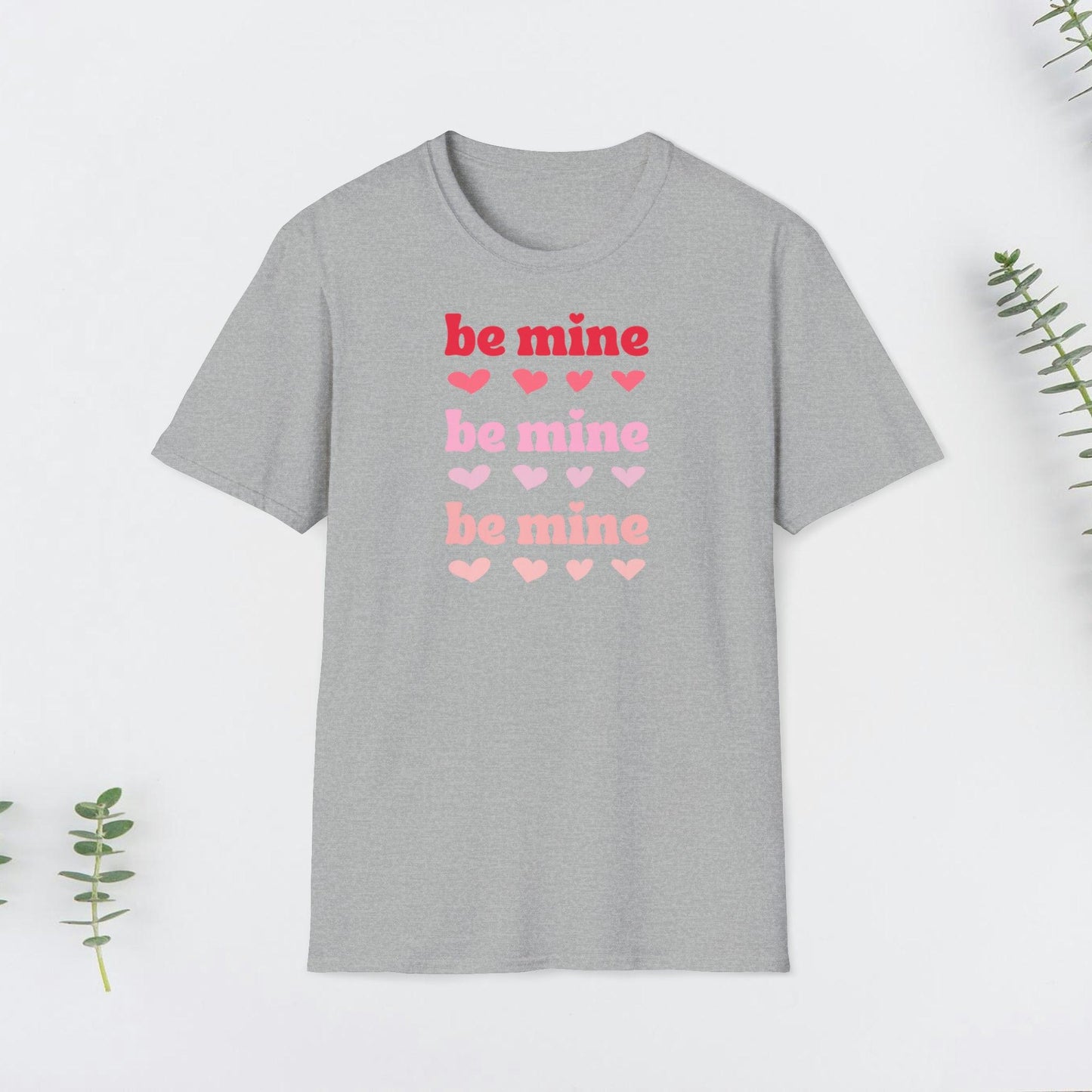 Valentine, be mine Design, Unisex Softstyle T-Shirt - PrintHub Horizon